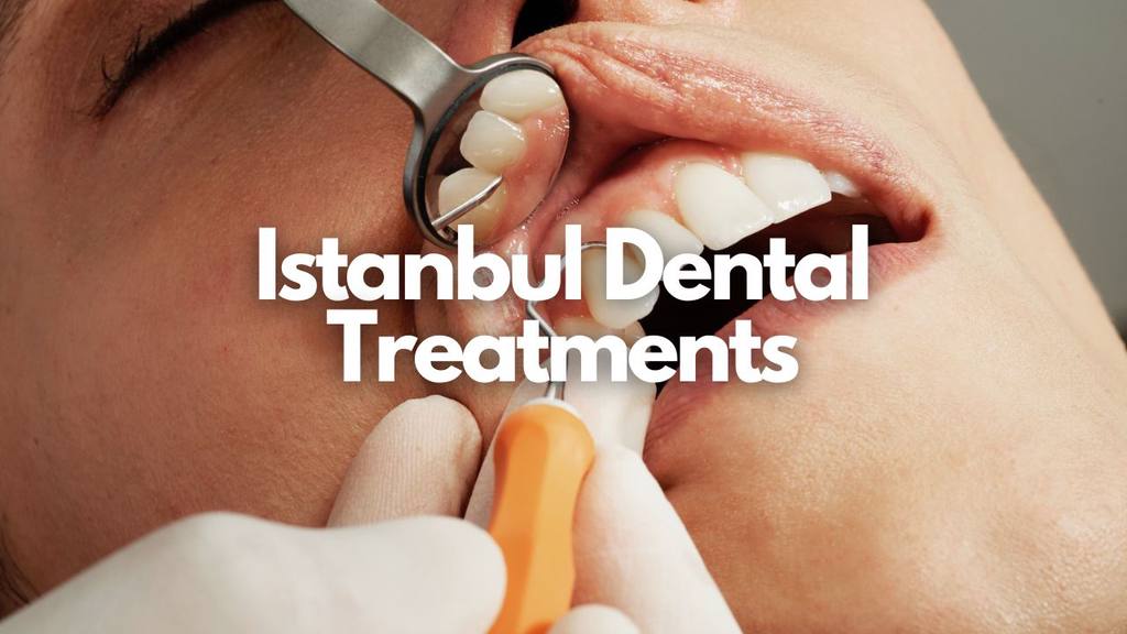 istanbul dental treatments