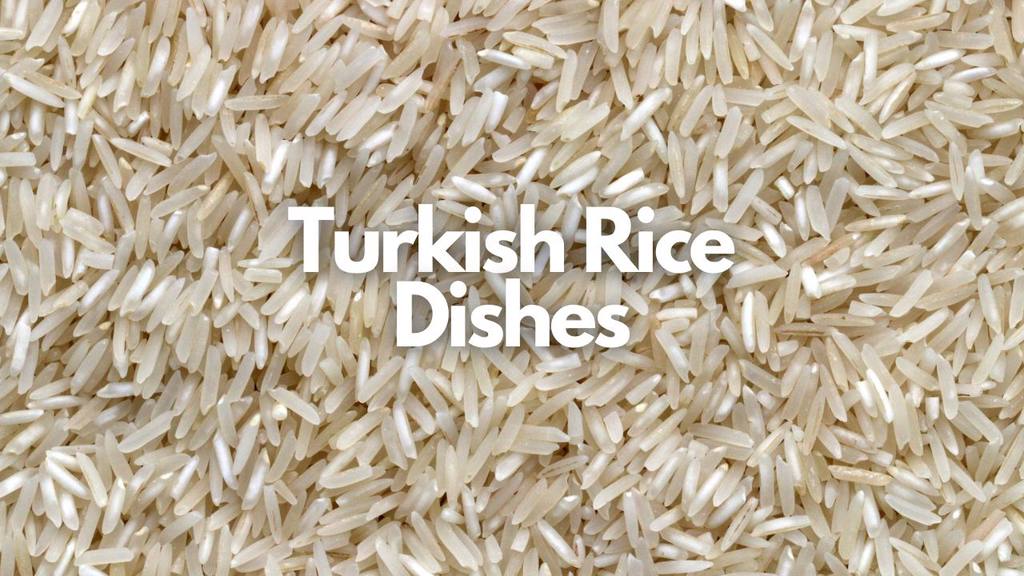 turkish rice dishes