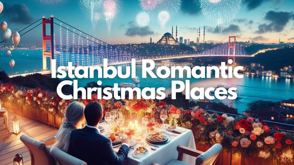istanbul romantic places