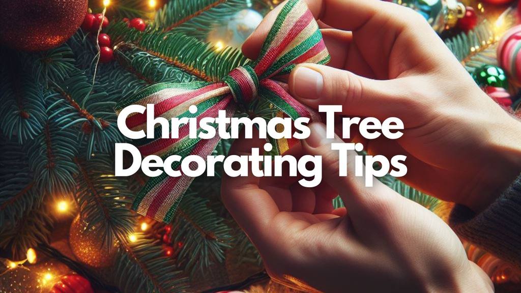 christmas tree decorating tips