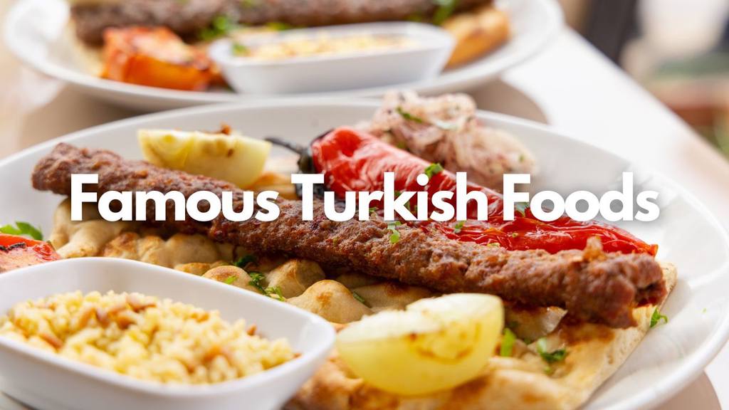 famous turkish foods